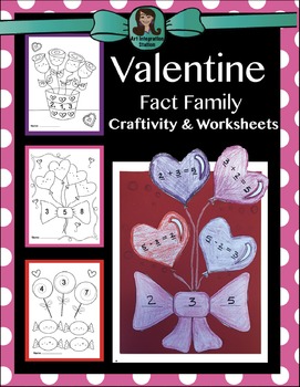Preview of Valentine Fact Family Craft & Worksheets