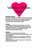 Valentine Fraction Chains