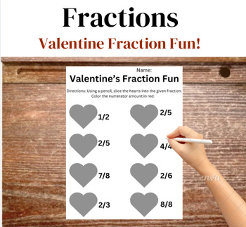 Preview of Valentine Fraction Fun