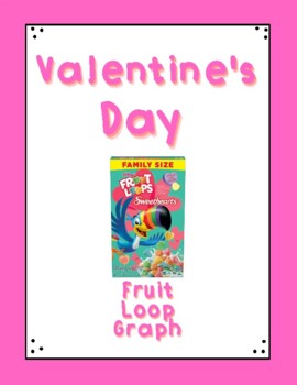 Preview of Valentine Fruit Loop Graphing