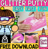 Valentine Glitter Putty Recipe Freebie
