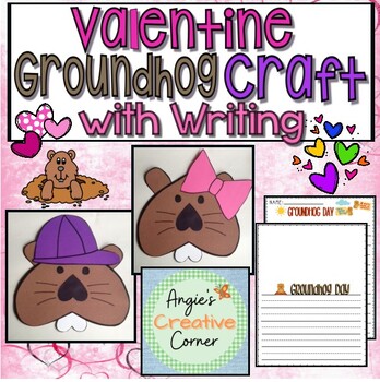 Preview of Valentine Groundhog Craft with Writing