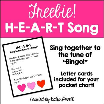 Preview of Valentine H-E-A-R-T Song Freebie!! With Poem & Printable letter cards