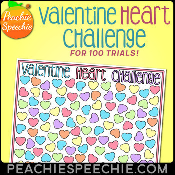 Preview of 100 Trials Valentine Heart Challenge by Peachie Speechie