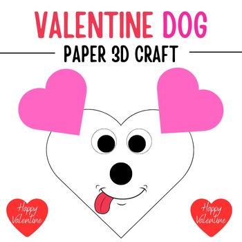 Preview of Valentine Heart Dog 3D Paper Craft | Happy Valentines Fun Activity