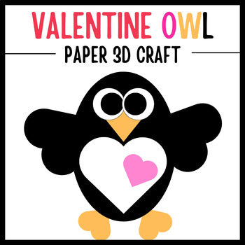 Preview of Valentine Heart Owl 3D Paper Craft | Happy Valentines Fun Activity