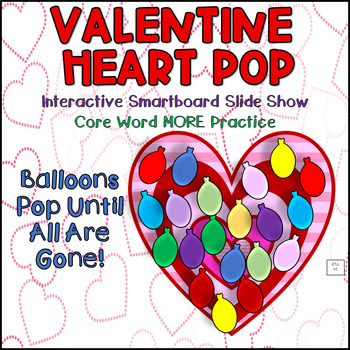 Preview of Valentine Heart Pop | Interactive Slide Show | Early Intervention