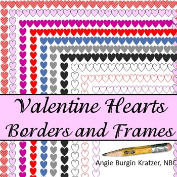 Preview of Valentine Hearts Borders and Frames {Set of 10}