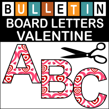 Preview of Valentine Hearts Bulletin Board Letters Classroom Decor(A-Z a-z 0-9)
