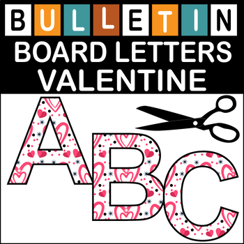 Preview of Valentine Hearts Bulletin Board Letters Classroom Decor(A-Z a-z 0-9)