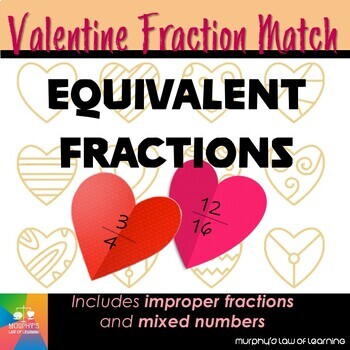 Preview of Valentine Hearts: Equivalent Fractions Matching Games (EDITABLE)