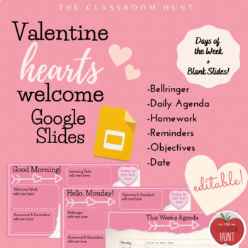 Preview of Valentine Hearts Welcome Agenda Google Slides / Bellringer Google Slides