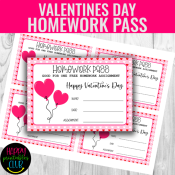 Preview of Valentine Homework Pass- Valentines Day Homework Pass- Printable Homework Pass
