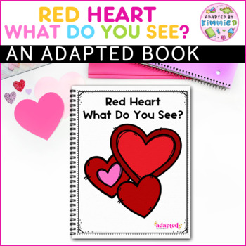 Preview of Valentines Adapted Book Special Education Valentines Day Adaptive Book Activity