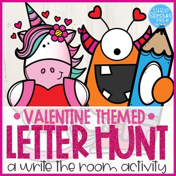 Preview of Valentine Letter Hunt ● A Write the Room Activity for Little Learners