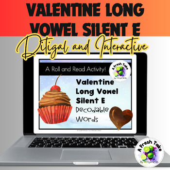 Preview of Valentine Long Vowel Silent E Words/Sentences Roll & Read - Digital + Printables