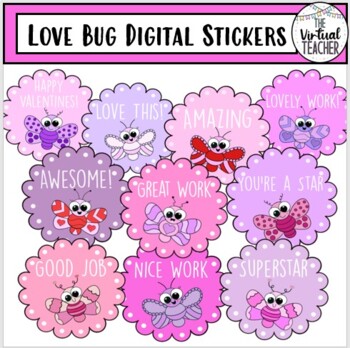 Preview of Valentine Love Bug - Digital Stickers - Positive Feedback for Online Learning