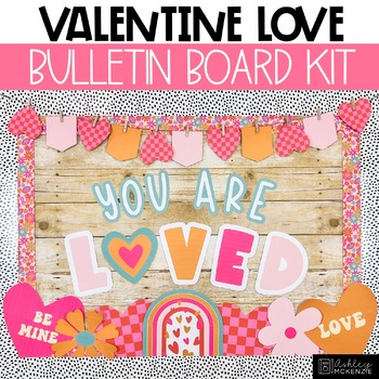 Preview of Valentines Day Bulletin Board Kit February Bulletin Board - Valentine Love