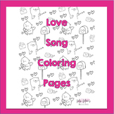 Valentine Love Song Coloring Pages