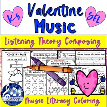 Preview of Valentine MUSIC Worksheet Activities Theory Composing Listening Coloring Assess