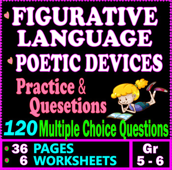 Preview of Figurative Language Worksheets & Poetic Devices Practice. 120 Questions. Gr 5-6