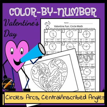 Preview of Valentine Color By Number Circle Geometry- Arcs,Central and Inscribed Angles