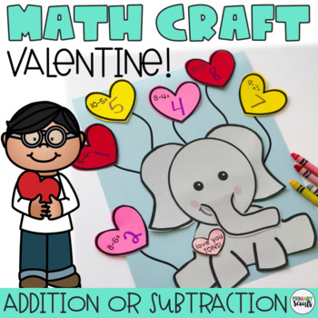 Preview of Valentines Day Math Craft | Valentine Math craft (Addition or Subtraction)