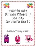 Valentine Math Data and Probablity Labs Using Conversation Hearts