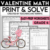 Valentine Math Print and Solve Gr. 4