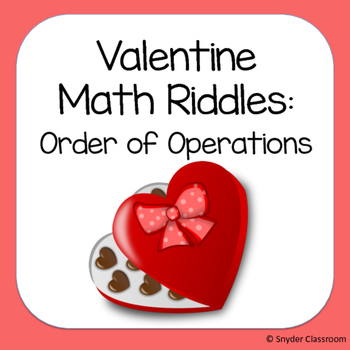 Preview of Valentine Order of Operations Math Riddles