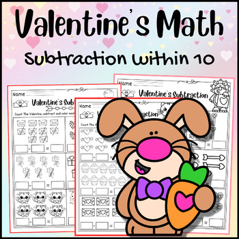 Preview of Valentine Math Subtraction With Pictures within 10 Kindergarten Morning Work