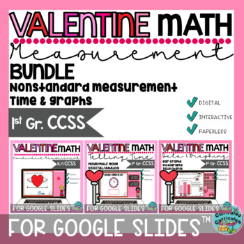 Preview of Valentine Measurement Google Slides™ BUNDLE