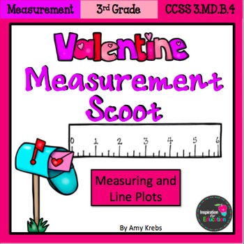 Preview of Valentine Measurement and Line Plots Scoot