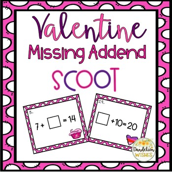 Preview of Valentine Missing Addend Scoot