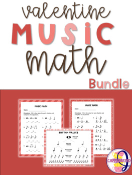Preview of Valentine Music Math BUNDLE Print & Go Cross-Curricular Worksheets