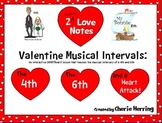 Valentine Musical Intervals: The 4th, The 6th, and a Heart Attack