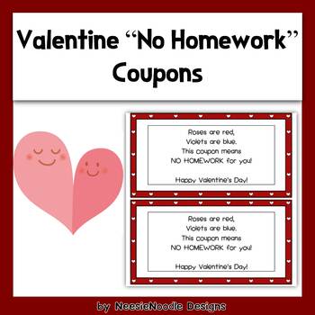 Preview of Free Valentine "No Homework Coupon" Printable Gift for Students with Poem