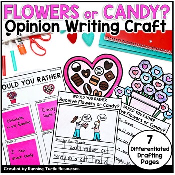 Preview of Valentine Opinion Writing Craft, February Writing Prompt, Would you Rather