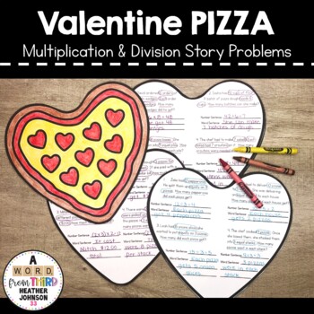 Preview of Valentine PIZZA Story Problems Multiplication and Division
