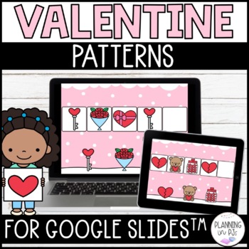Preview of Valentine Patterns for Google Slides™ for February and Distance Learning