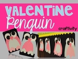 Valentine Penguin Craftivity
