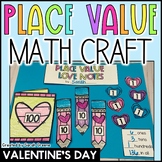 Valentine's Day Place Value Math Craft