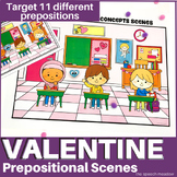 Valentine Preposition Scene Cards