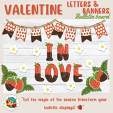 Valentine Printable Bulletin Board Letters, Strawberry cho