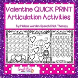 Valentine Quick Print Articulation Activities