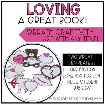 Preview of Valentine Reading Wreath Craftivity | Fiction or Non-Fiction Text