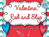Valentine, Red and Blue: a folk song for half note