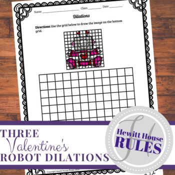 Preview of Valentine Robot Dilations Worksheets