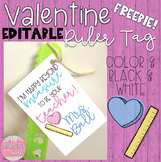 Valentine Ruler Tag -- Editable!