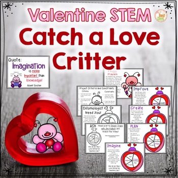 Preview of Valentine STEM:  Catch a Love Critter